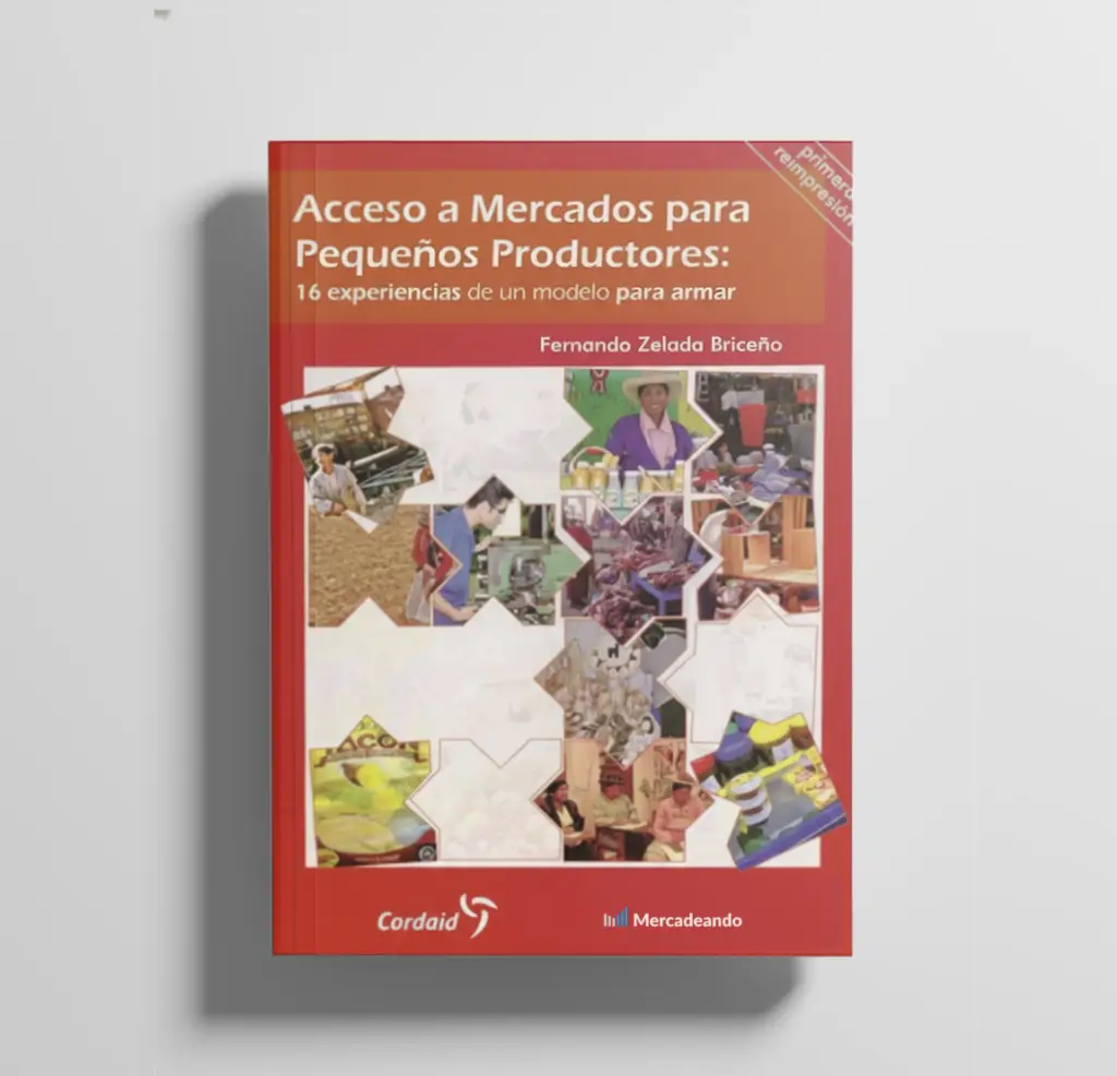 Acceso a Mercados para Pequeños Productores - Mercadeando
